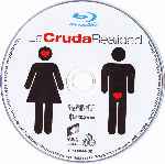 carátula bluray de La Cruda Realidad - 2009 - Disco