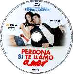 cartula bluray de Perdona Si Te Llamo Amor - 2008 - Disco