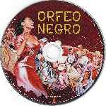 carátula bluray de Orfeo Negro - Master Restaurado - Edicion 60 Aniversario - Disco