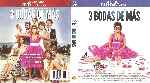 carátula bluray de 3 Bodas De Mas - Pack - V2