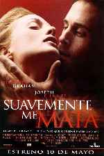 carátula carteles de Suavemente Me Mata
