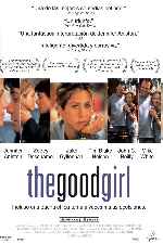 carátula carteles de The Good Girl