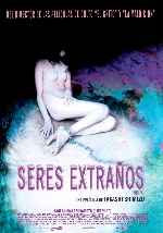 carátula carteles de Seres Extranos - 2004