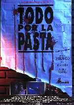 carátula carteles de Todo Por La Pasta