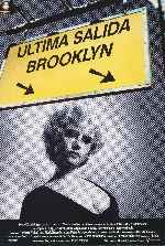 carátula carteles de Ultima Salida Brooklyn