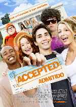 carátula carteles de Accepted - Admitido