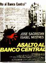 carátula carteles de Asalto Al Banco Central - 1983