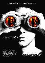 cartula carteles de Disturbia