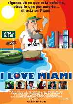 carátula carteles de I Love Miami