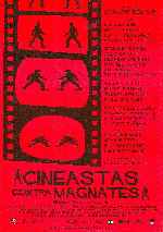 carátula carteles de Cineastas Contra Magnates - V2