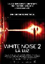 carátula carteles de White Noise 2 - La Luz