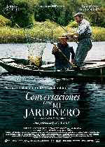 carátula carteles de Conversaciones Con Mi Jardinero