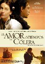 carátula carteles de El Amor En Los Tiempos Del Colera