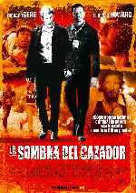 carátula carteles de La Sombra Del Cazador