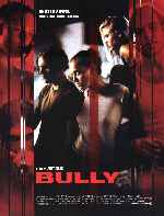 carátula carteles de Bully - 2001
