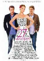 carátula carteles de 27 Vestidos