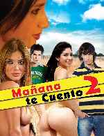 carátula carteles de Manana Te Cuento 2
