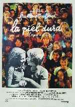 carátula carteles de La Piel Dura