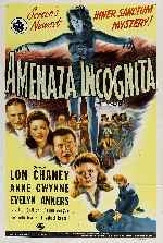 carátula carteles de Amenaza Incognita