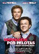 carátula carteles de Hermanos Por Pelotas