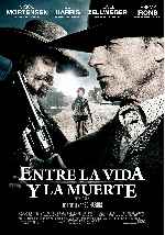 carátula carteles de Entre La Vida Y La Muerte - 2008