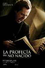 carátula carteles de La Profecia Del No Nacido - V2