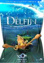 carátula carteles de El Delfin - La Historia De Un SoÃ±ador - V2