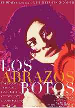 carátula carteles de Los Abrazos Rotos - V2