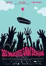 carátula carteles de Los Muertos Van Deprisa - V2