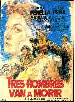 carátula carteles de Tres Hombres Van A Morir
