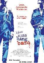 cartula carteles de Kiss Kiss Bang Bang - V2