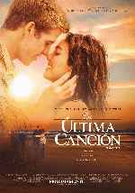 carátula carteles de La Ultima Cancion - 2010