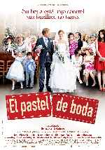 carátula carteles de El Pastel De Boda