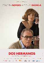 carátula carteles de Dos Hermanos - 2010