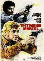 carátula carteles de Testimonio Mortal