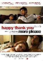 carátula carteles de Happy Thank You More Please