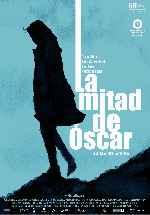 carátula carteles de La Mitad De Oscar