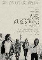 carátula carteles de When You Are Strange