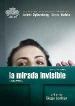 carátula carteles de La Mirada Invisible