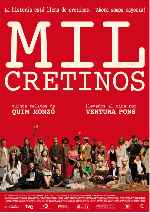 carátula carteles de Mil Cretinos
