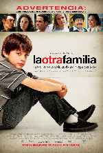 carátula carteles de La Otra Familia