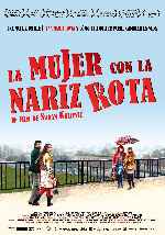 carátula carteles de La Mujer Con La Nariz Rota