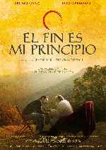 carátula carteles de El Fin Es Mi Principio