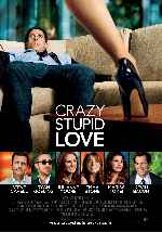 cartula carteles de Crazy Stupid Love