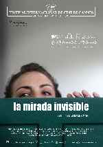 carátula carteles de La Mirada Invisible - V4