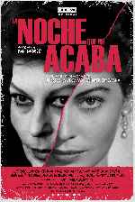 carátula carteles de La Noche Que No Acaba