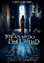 carátula carteles de No Tengas Miedo A La Oscuridad