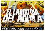 carátula carteles de El Largo Dia Del Aguila