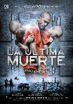 carátula carteles de La Ultima Muerte