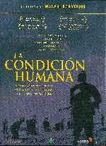 carátula carteles de La Condicion Humana - Trilogia - Cartel Esp